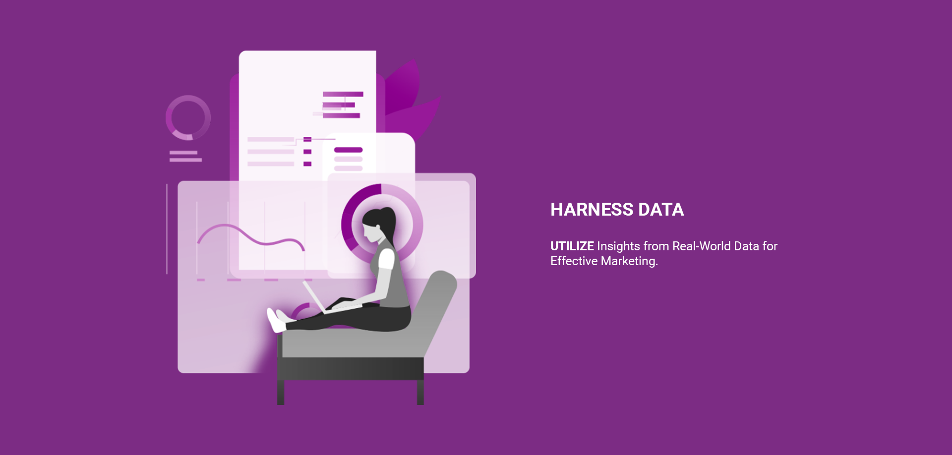 Illustration of an individual analyzing data on a digital platform, highlighting the text "Harness Data"