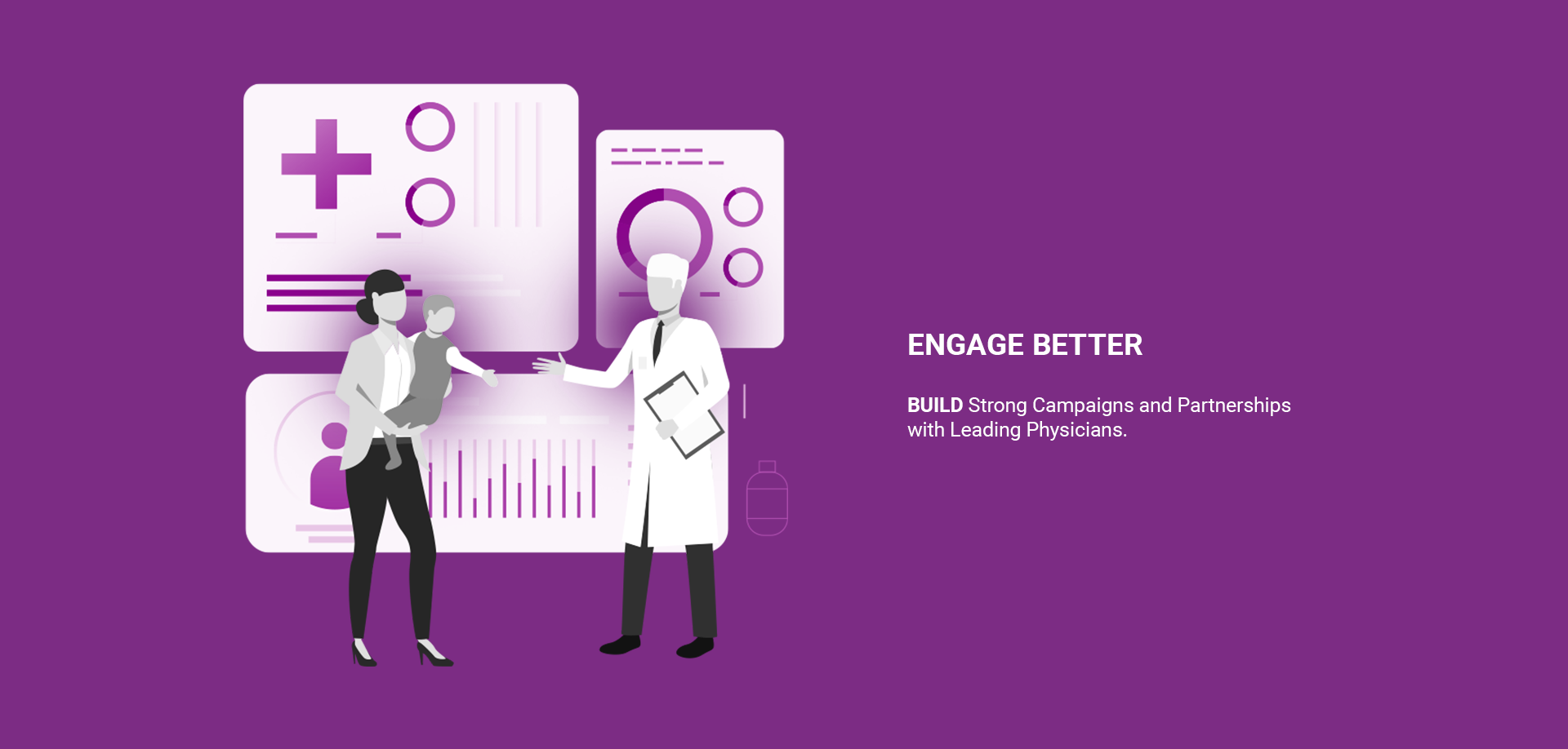 Illustration of a doctor and a patient with her child discussing patient data and charts on a display board, highlighting the text "Engage Better".